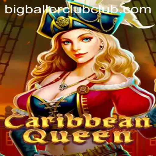 CaribbeanQueen: Navigating the Waters of the Big Baller Club