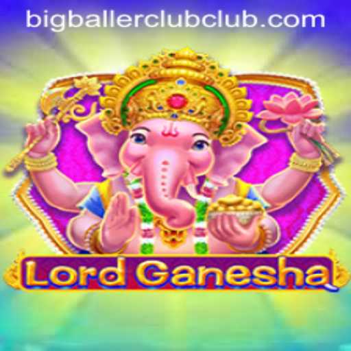 Discovering the Fascinating World of LordGanesha and the Big Baller Club