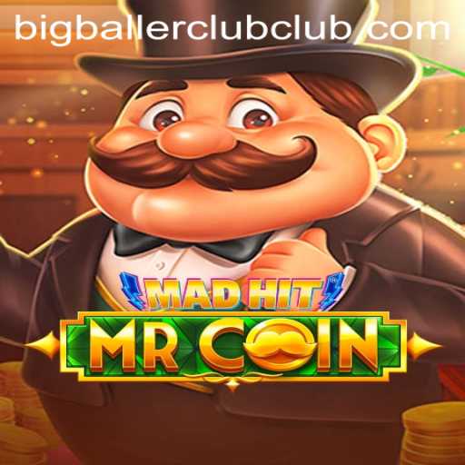 Unraveling the Exciting World of MadHitMrCoin and the Big Baller Club