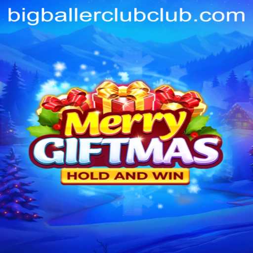 Unwrap the Joy of 'MerryGiftmas': The Ultimate Gaming Experience with the Big Baller Club